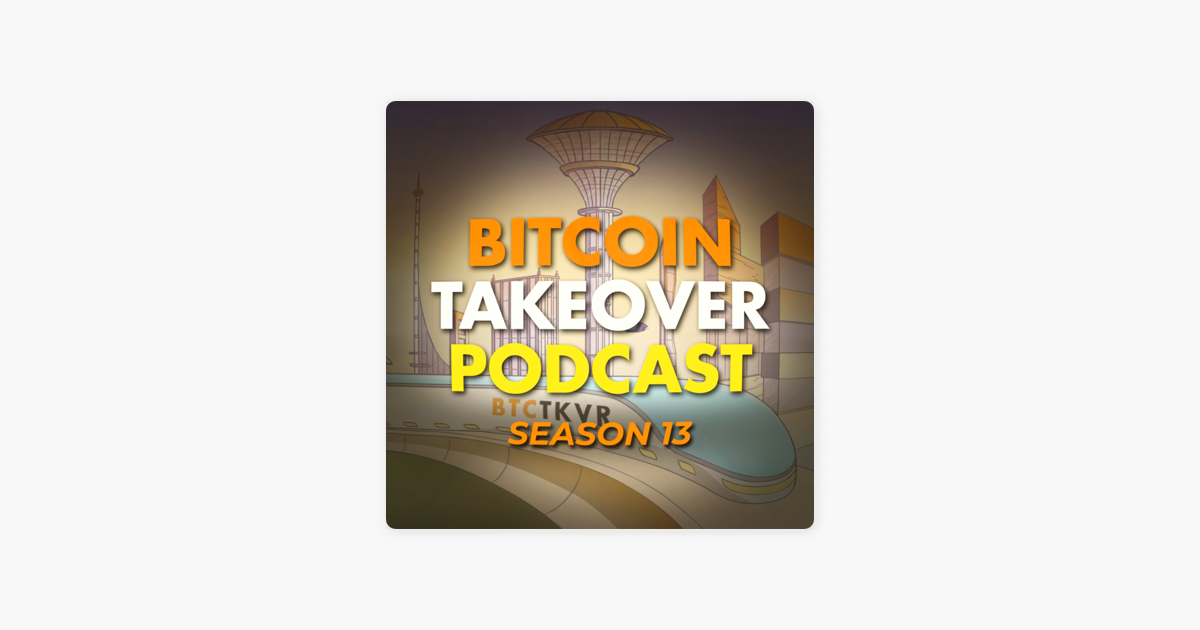 ‎Bitcoin Takeover Podcast: S5 E2: Leo Wandersleb on WalletScrutiny & Why Samourai Isn't That Great on Apple Podcasts
