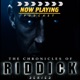Now Playing: The Riddick Movie Retrospective Series
