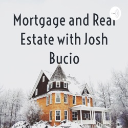 Home Loans and Divorce with Josh Bucio