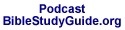 BibleStudyGuide.org Audio Podcast