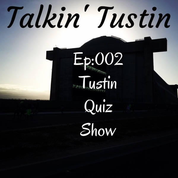 Talkin' Tustin