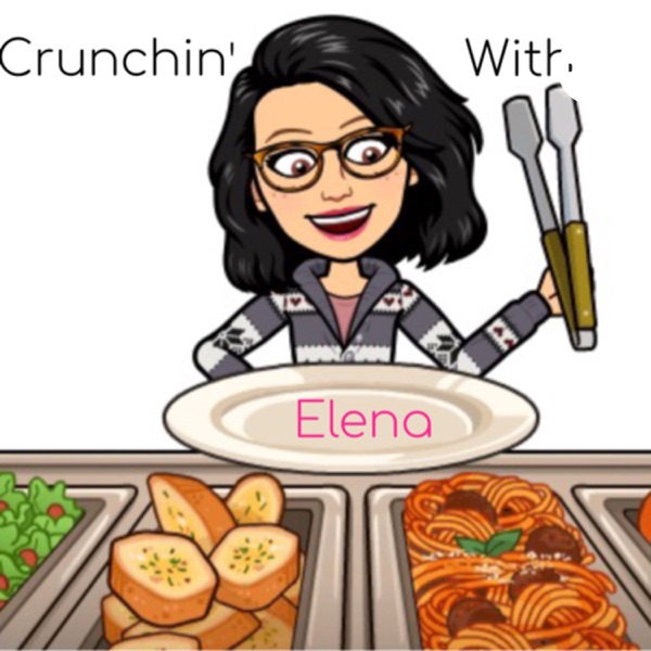 Crunchin’ with Elena