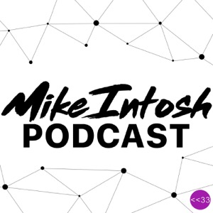Mikeintosh podcast