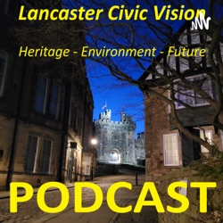 Explore the History and Heritage of Lancaster, Morecambe and Surrounding District 