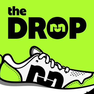 The Drop:Believe in the Run