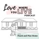 Love Where You Live Podcast