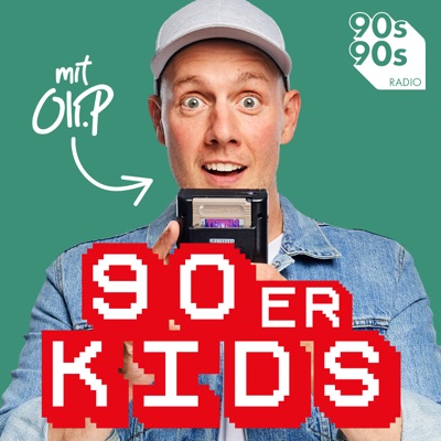 90er Kids - Der 90er Podcast 90er Kids - Der 90er Podcast