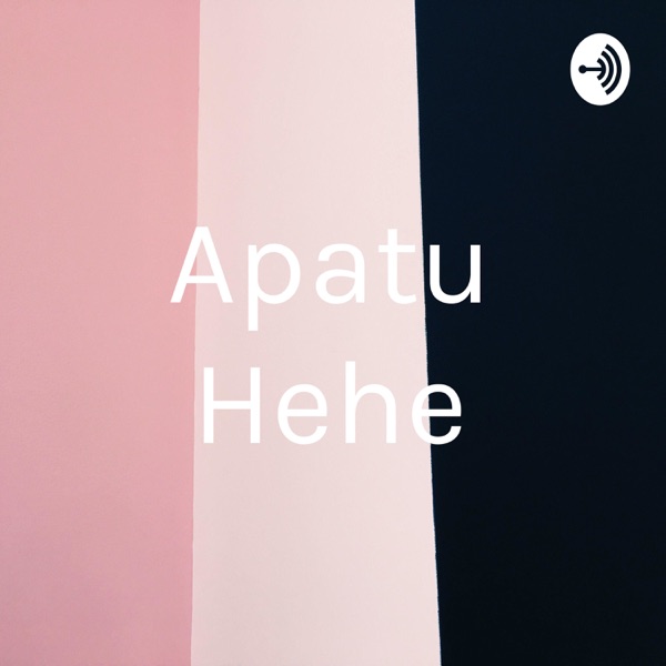 Apatu Hehe