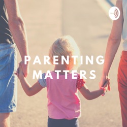 Parenting Matters