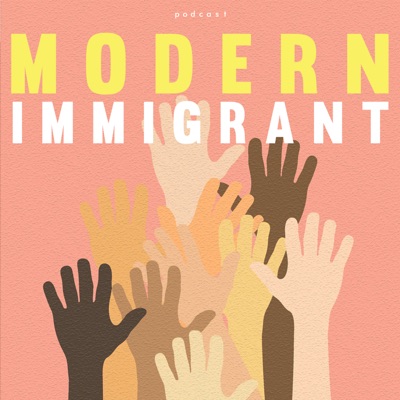 Modern Immigrant Modern Immigrant