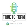 True to Form Podcast artwork