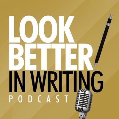 Look Better In Writing Look Better In Writing