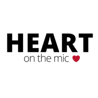 Heart on the Mic podcast