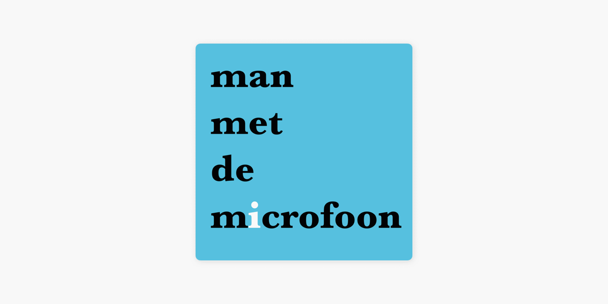 Handelsmerk Zachtmoedigheid haat Man met de microfoon on Apple Podcasts