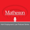 Matheson Employment Law Podcast Series artwork