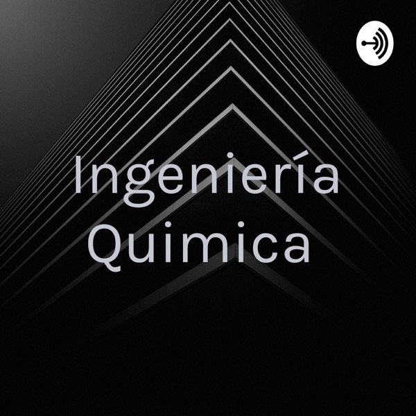 Ingeniería Quimica