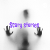 Scary stories - Nevaeh Rogers
