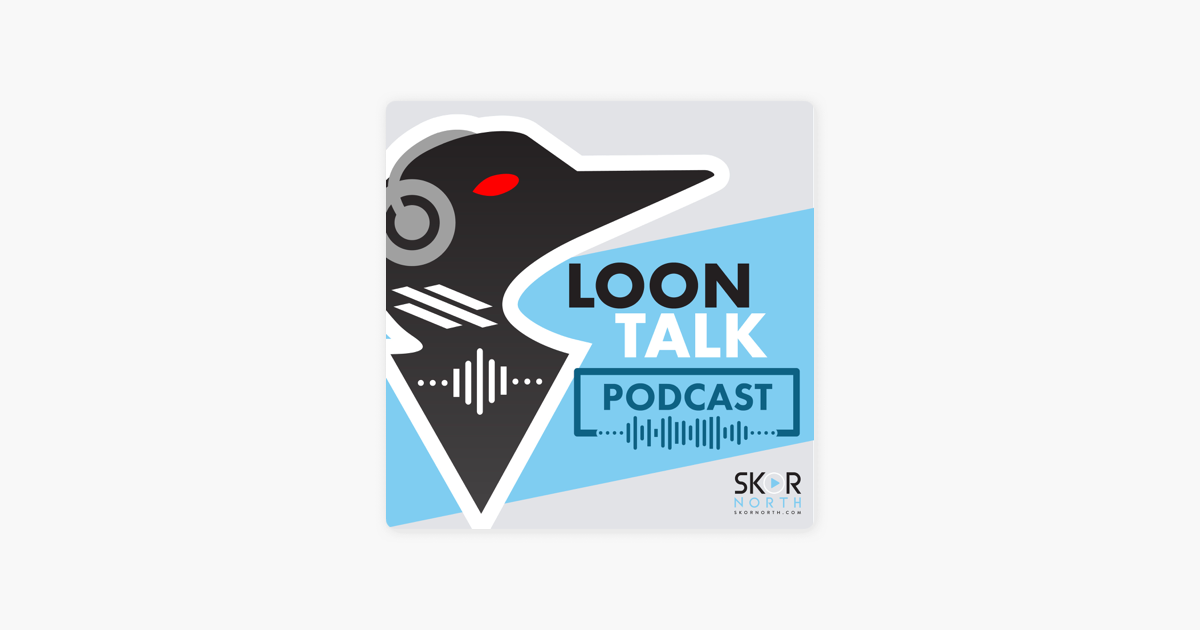 Loon Talk – a SKOR North Minnesota United podcast on Apple Podcasts
