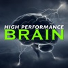 High Performance Brain Podcast artwork