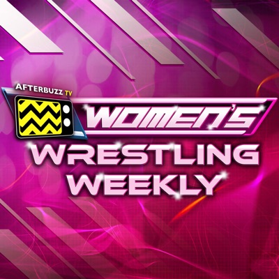 Women's Wrestling Weekly - AfterBuzz TV Women's Wrestling Weekly - AfterBuzz TV