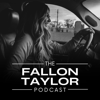 The Fallon Taylor Podcast - Fallon T