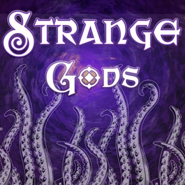 Strange Gods