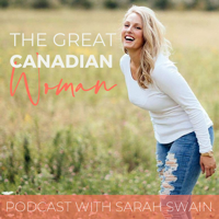 The Great Canadian Woman Podcast