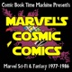 Marvel's Cosmic Comics: Star Wars, John Carter, ROM, Micronauts, and Beyond!