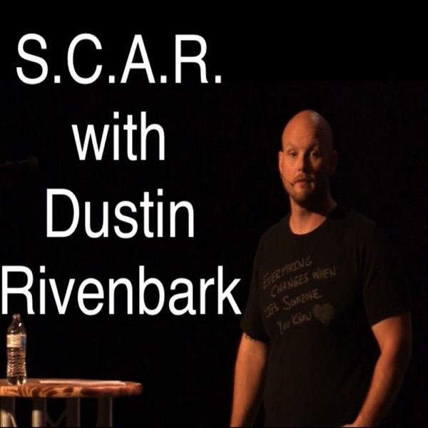 S.C.A.R with Dustin Rivenbark Podcast
