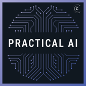 Practical AI: Machine Learning, Data Science - Changelog Media