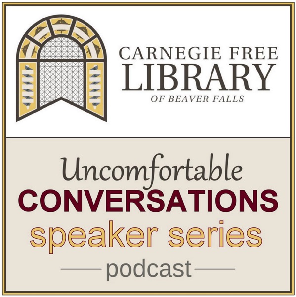 Uncomfortable Conversations Speaker Series Podcast Artwork