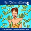 Yo Quiero Dinero: Personal Finance For Latinas artwork