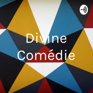 Divine Comédie
