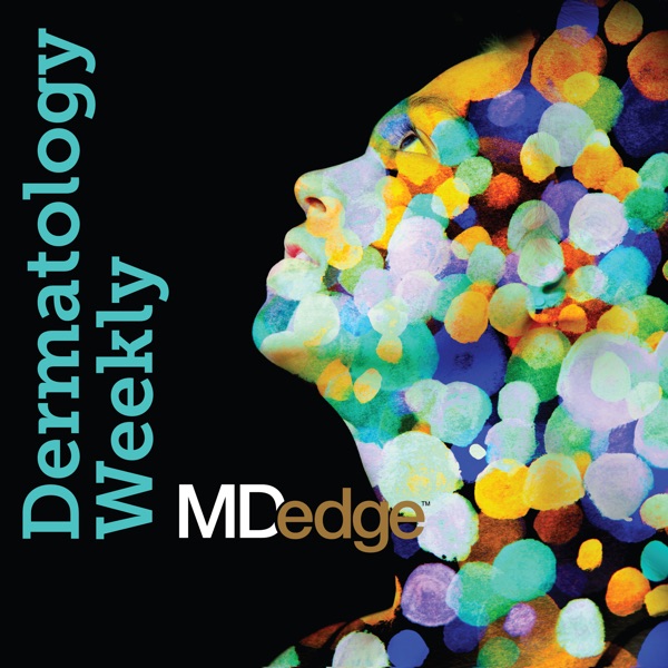 Dermatology Weekly Dermatology Weekly