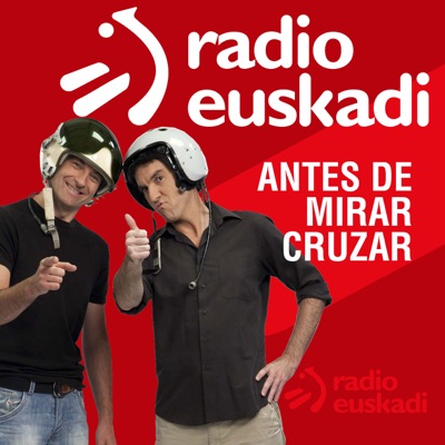 Antes de mirar cruzar Antes de mirar cruzar