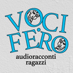 VOCIFERO audio racconti ragazzi