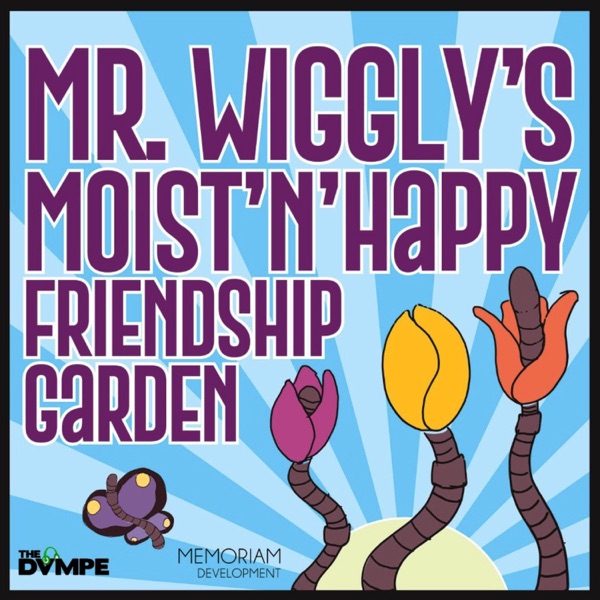 Mr. Wigglys Moist N Happy Friendship Garden