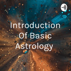 Introduction Of Basic Astrology 