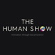 The Human Show: Innovation through Social Science