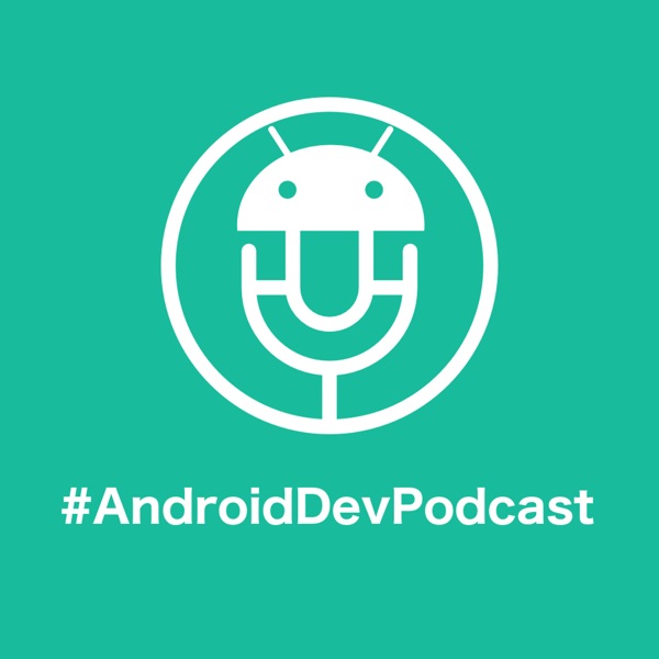 Android Dev Podcast