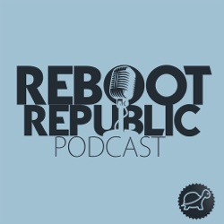 Reboot Republic - Rory Hearne by Tortoise Shack Media 