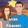 When You Wish Upon a Podcast artwork