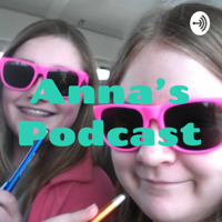 Anna's Podcast podcast