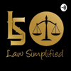 The Latest with Law Simplified - Law Simplified