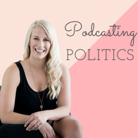 Podcasting Politics podcast