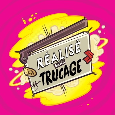 Réalisé Sans Trucage Réalisé Sans Trucage