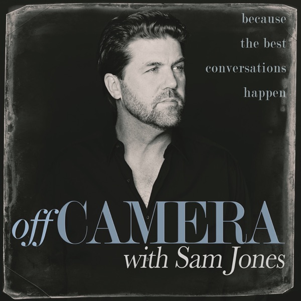 Off Camera with Sam Jones