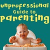 Unprofessional Guide to Parenting artwork