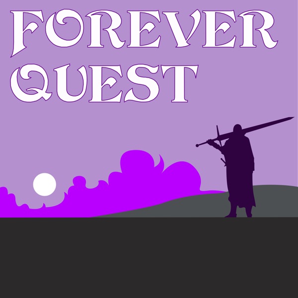 Forever Quest: An Everquest Podcast