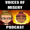 Voices of Misery Podcast artwork